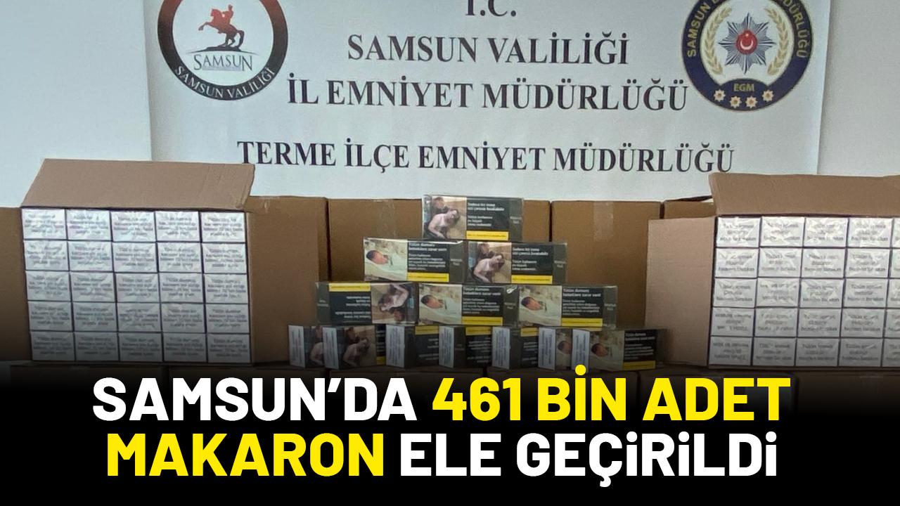 Samsun’da kaçak tütün operasyonu! 461 bin makaron ele geçirildi