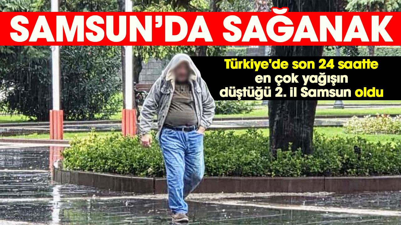 Samsun'da sağanak yağış