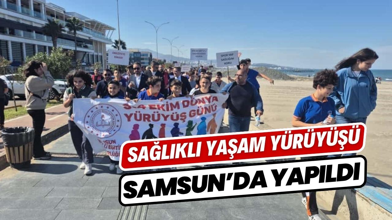 Samsun'da sağlıklı yaşam yürüyüşü