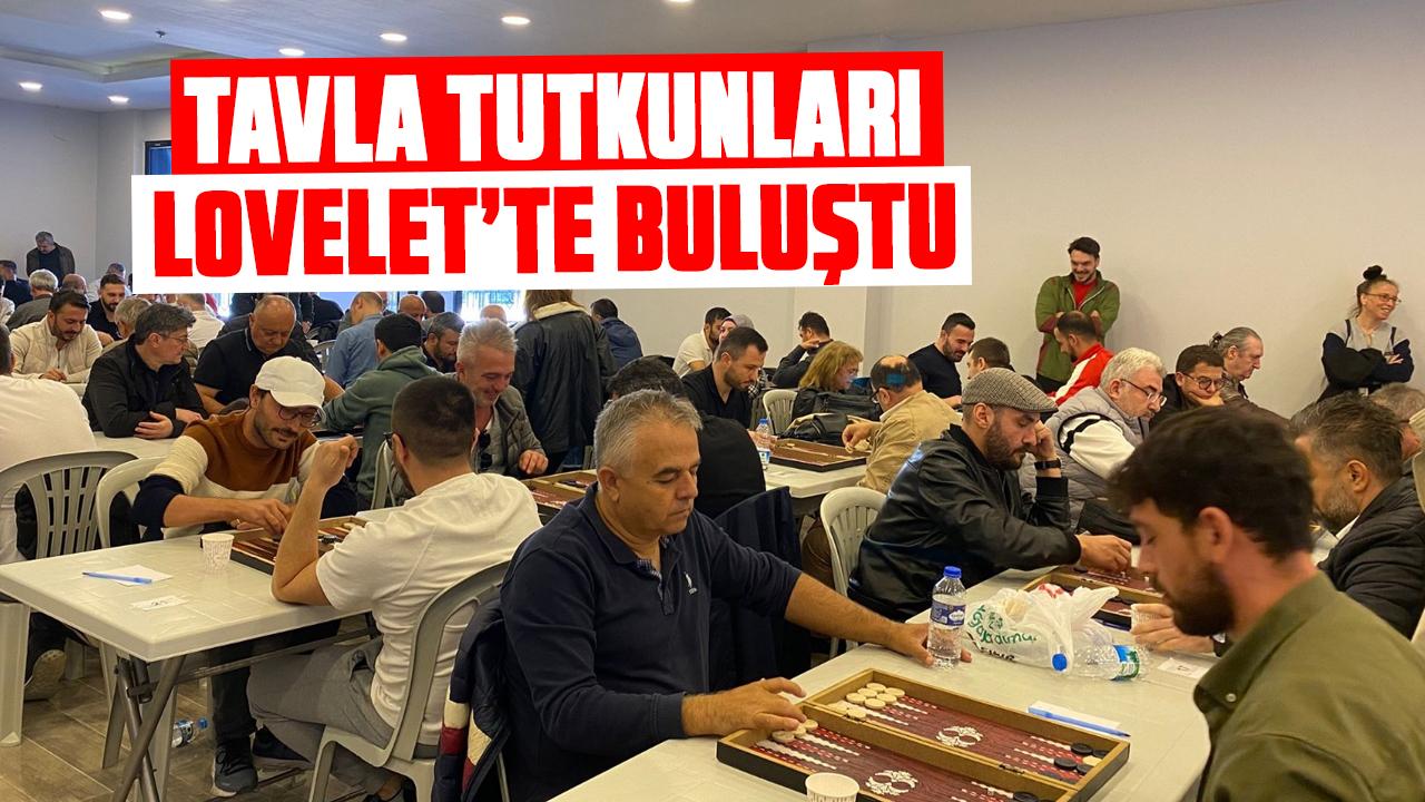 Samsun’da tavla tutkunları Lovelet’te buluştu