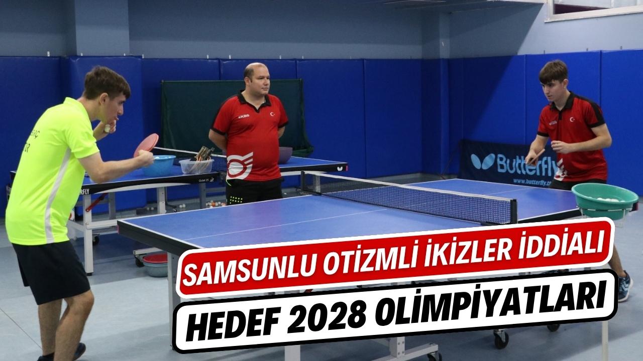 Samsunlu otizmli ikizlerin hedefi 2028 Paralimpik Olimpiyatları!