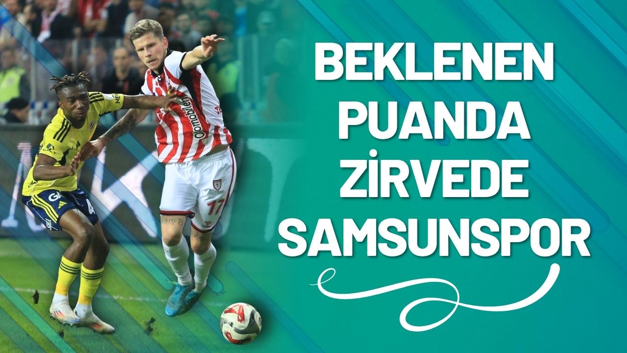 Samsunspor beklentilerin üzerinde çıktı