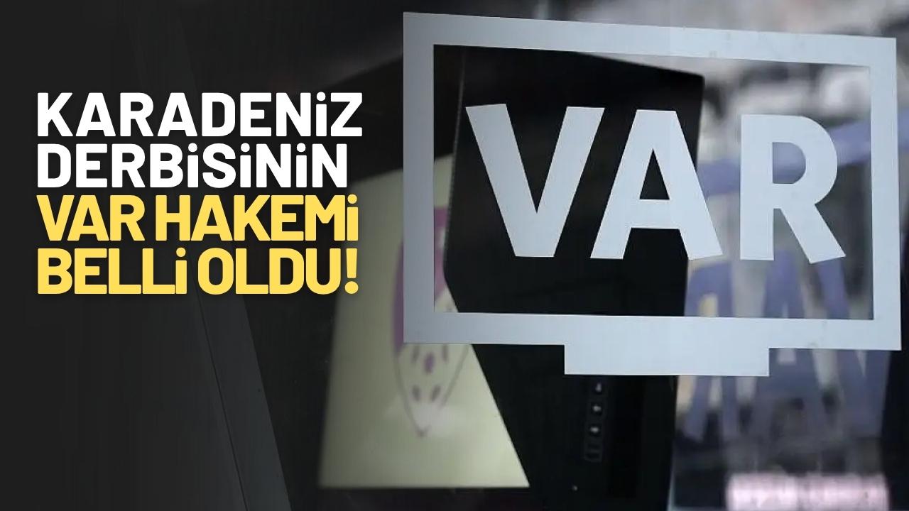 Samsunspor-Çaykur Rizespor karşılaşmasının VAR hakemi belli oldu