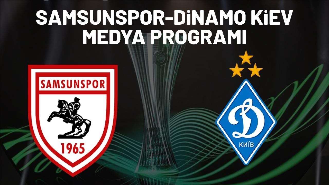 Samsunspor-Dinamo Kiev karşılaşmasının medya programı belli oldu