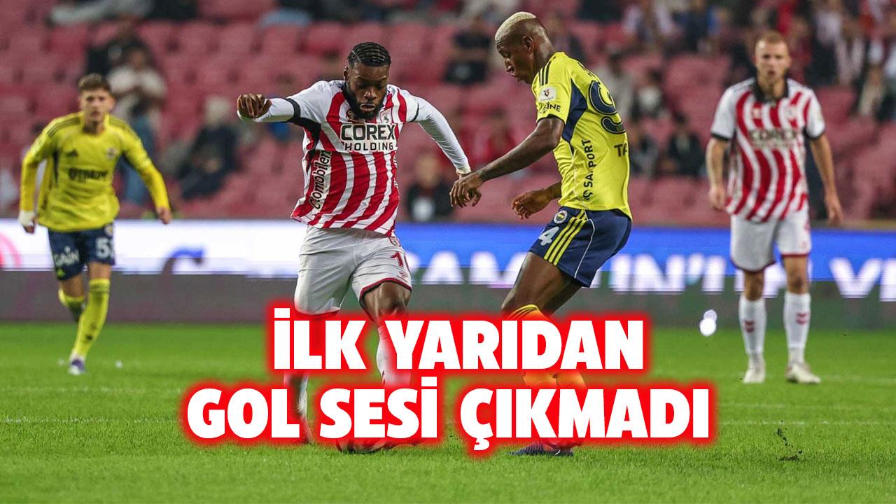 Samsunspor - Fenerbahçe maçının ilk devresi sona erdi