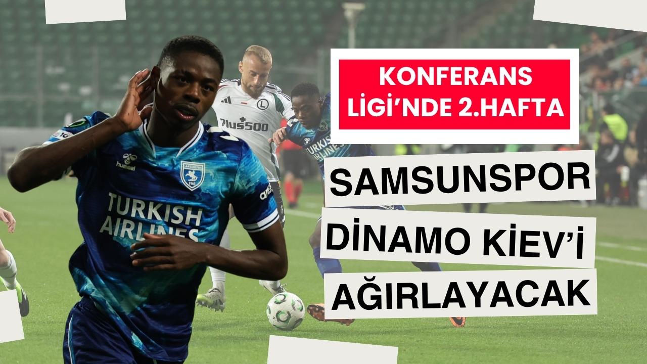 Samsunspor Konferans Ligi'nde Dinamo Kiev'i ağırlayacak