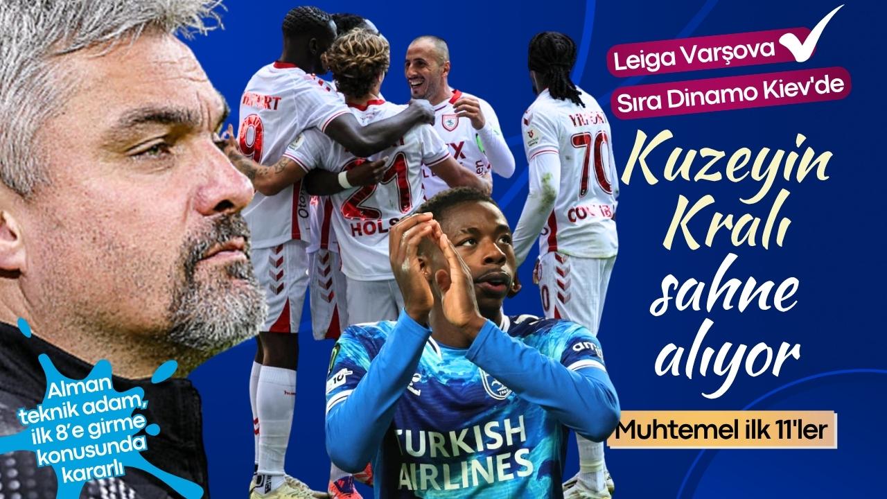 Samsunspor UEFA Konferans Ligi'nin ikinci haftasında Dinano Kiev ile karşılaşacak! İşte muhtemel 11'ler...