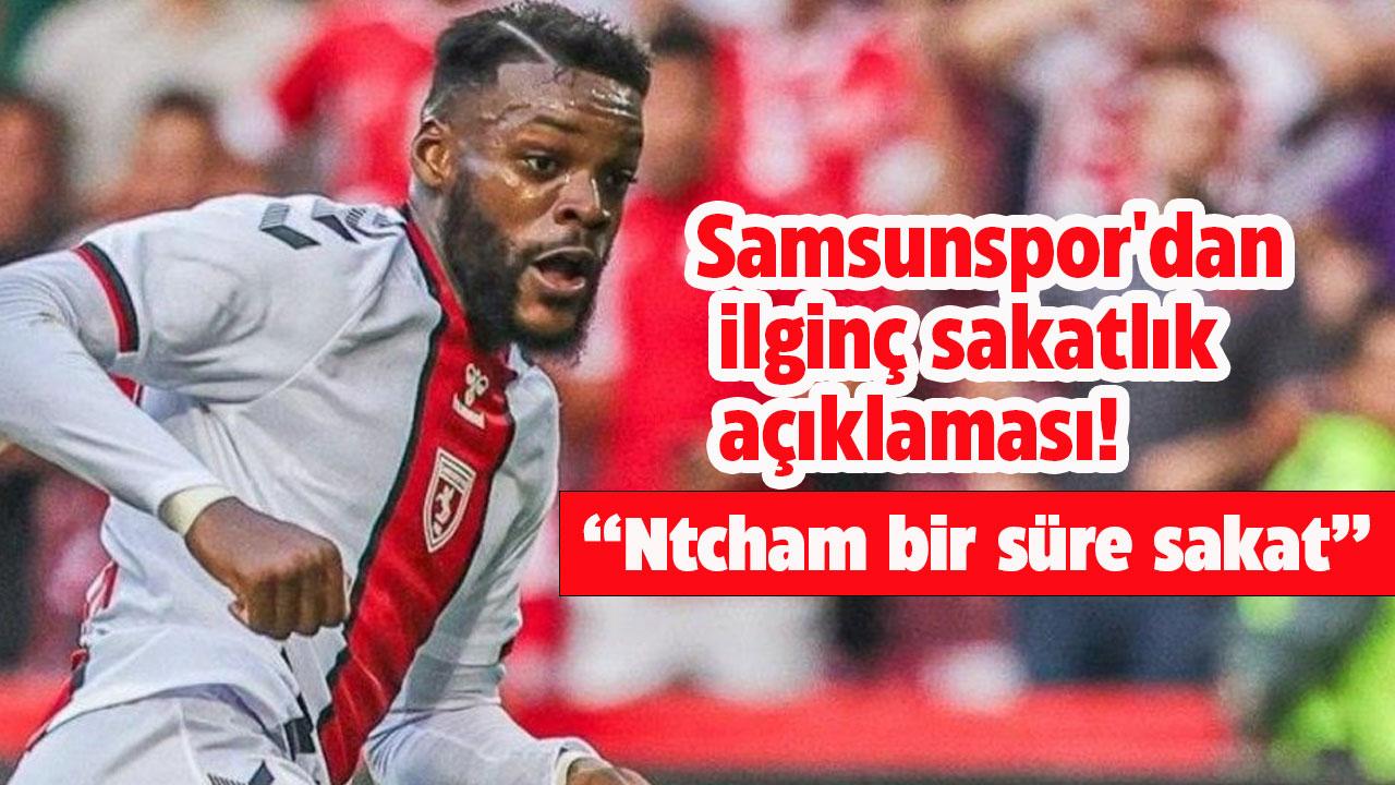 Samsunsporlu Ntcham sahalardan bir süre uzak kalacak