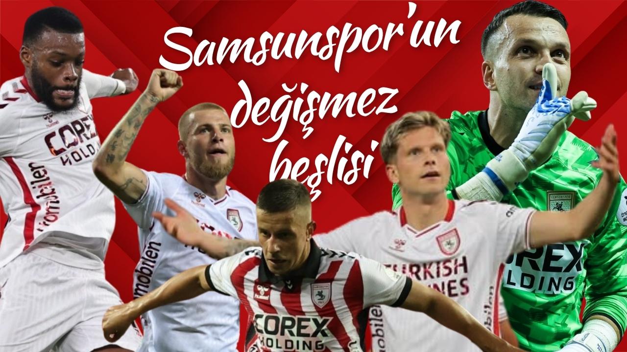 Samsunspor’un değişmez beşlisi