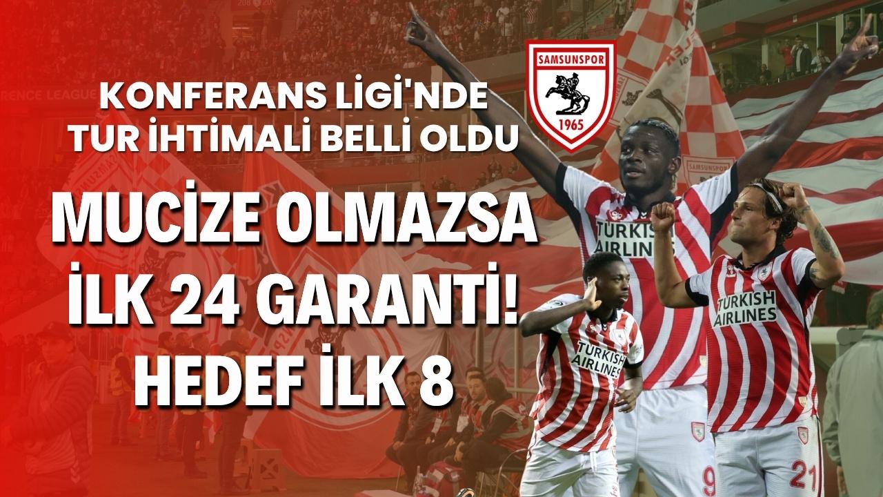 Samsunspor'un Konferans Ligi'nde tur atlama ihtimalleri belli oldu