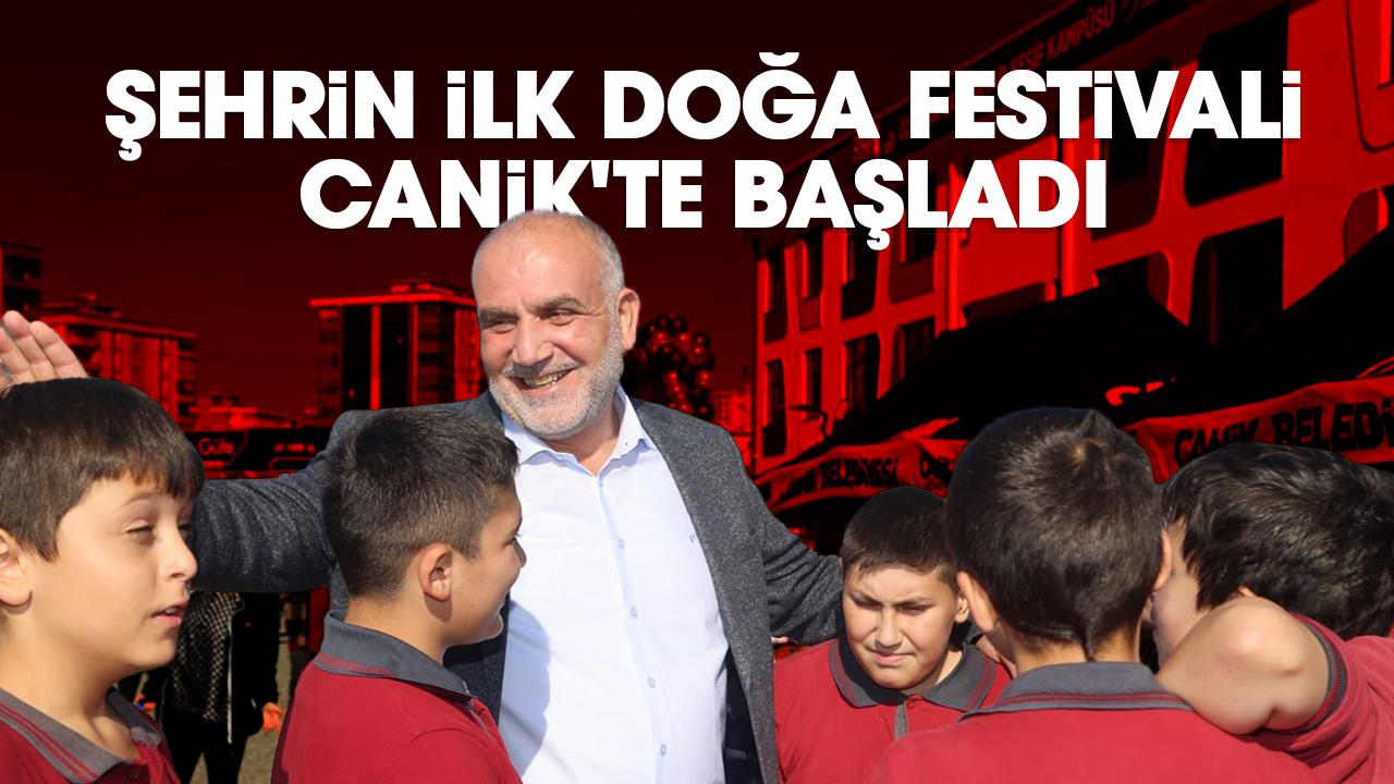 Samsun'un ilk doğa festivali Canik'te başladı