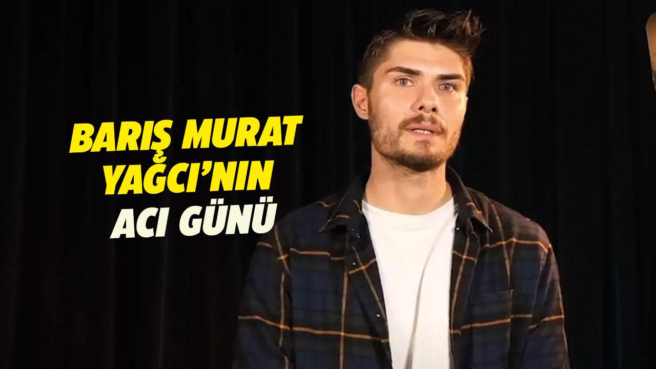 Survivor Barış Murat Yağcı'nın anne acısı