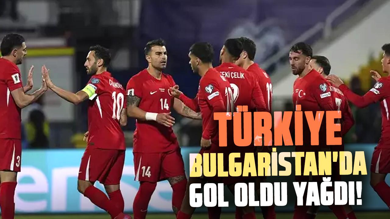 Türkiye, Bulgaristan'da gol oldu yağdı! Bulgaristan 1-6 Türkiye