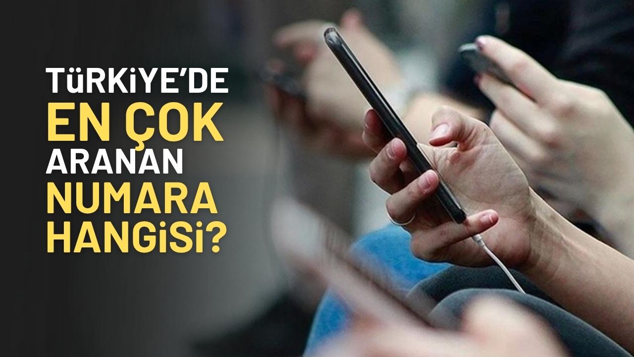 Türkiye'nin en çok aranan telefon numarası belli oldu