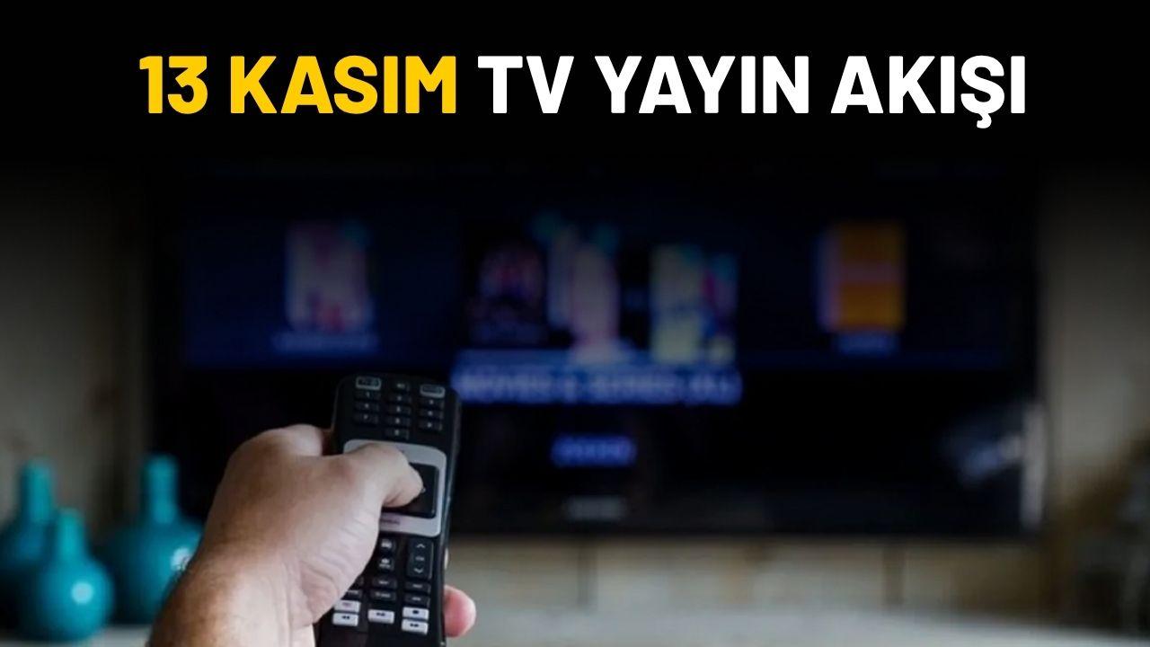 13 Kasım diziler yayınlanacak mı? 13 Kasım 2025 yayın akışı