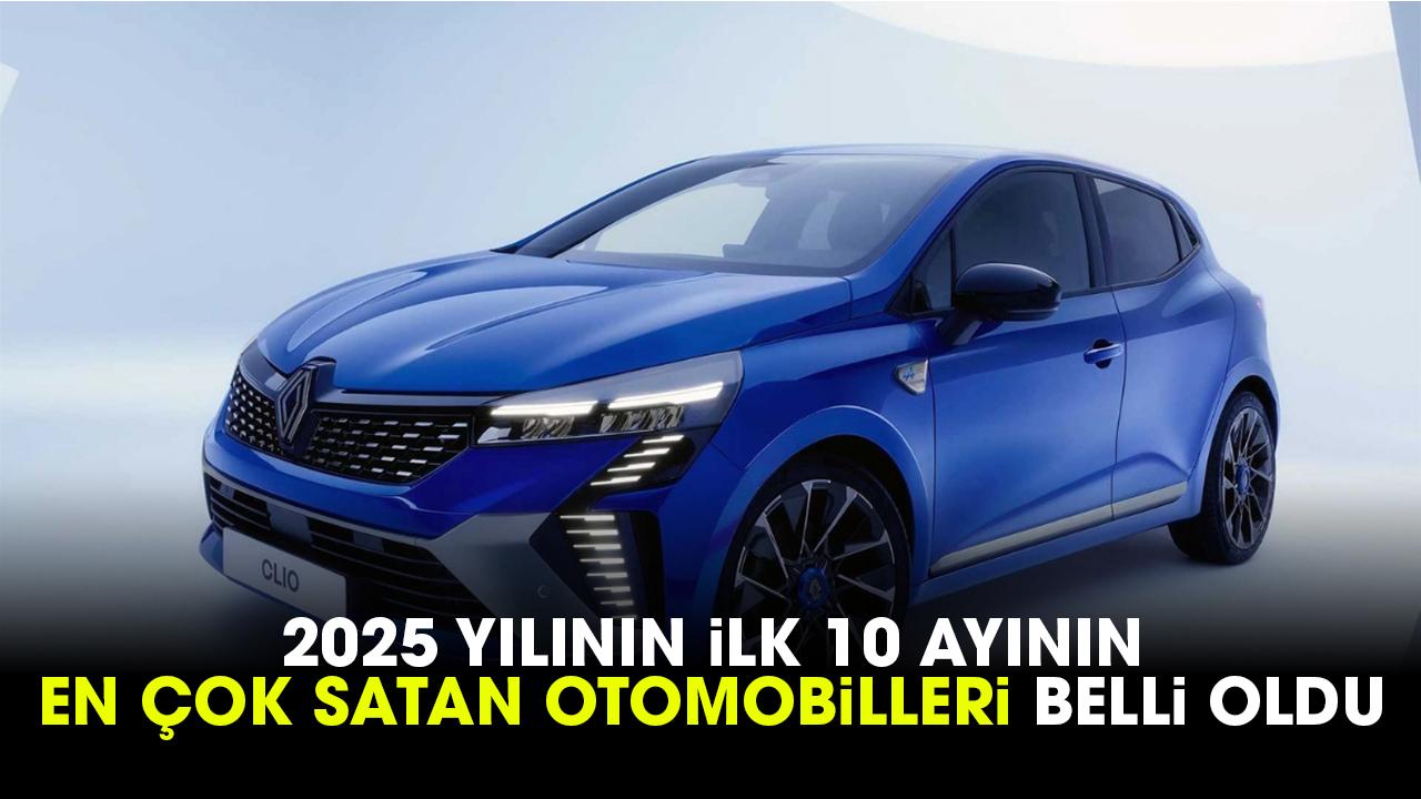 2025 yılında hangi otomobil ne kadar sattı?