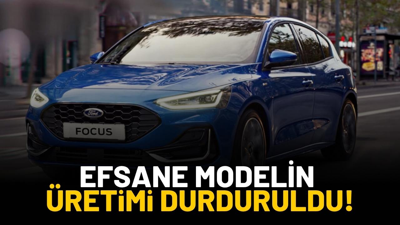 27 yıl sonra Ford Focus’un üretimi durduruldu mu?