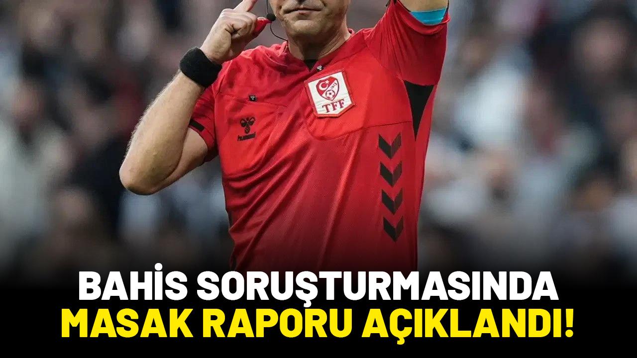 Bahis soruşturmasında MASAK raporu açıklandı! Zorbay Küçük kaç liralık bahis oynadı?