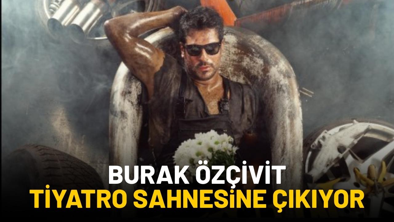 Burak Özçivit tiyatro sahnesine çıkıyor