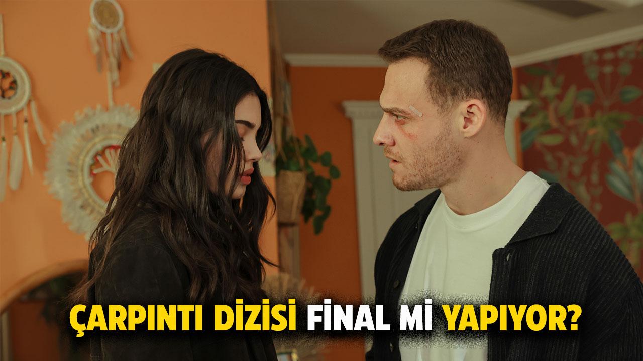 Çarpıntı dizisi final mi yapıyor?