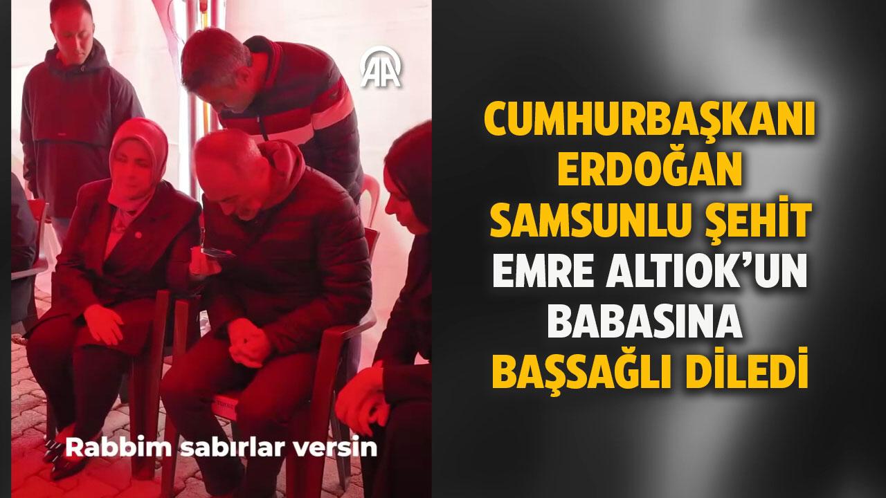 Cumhurbaşkanı Erdoğan, Samsunlu şehidin babasına başsağlığı diledi
