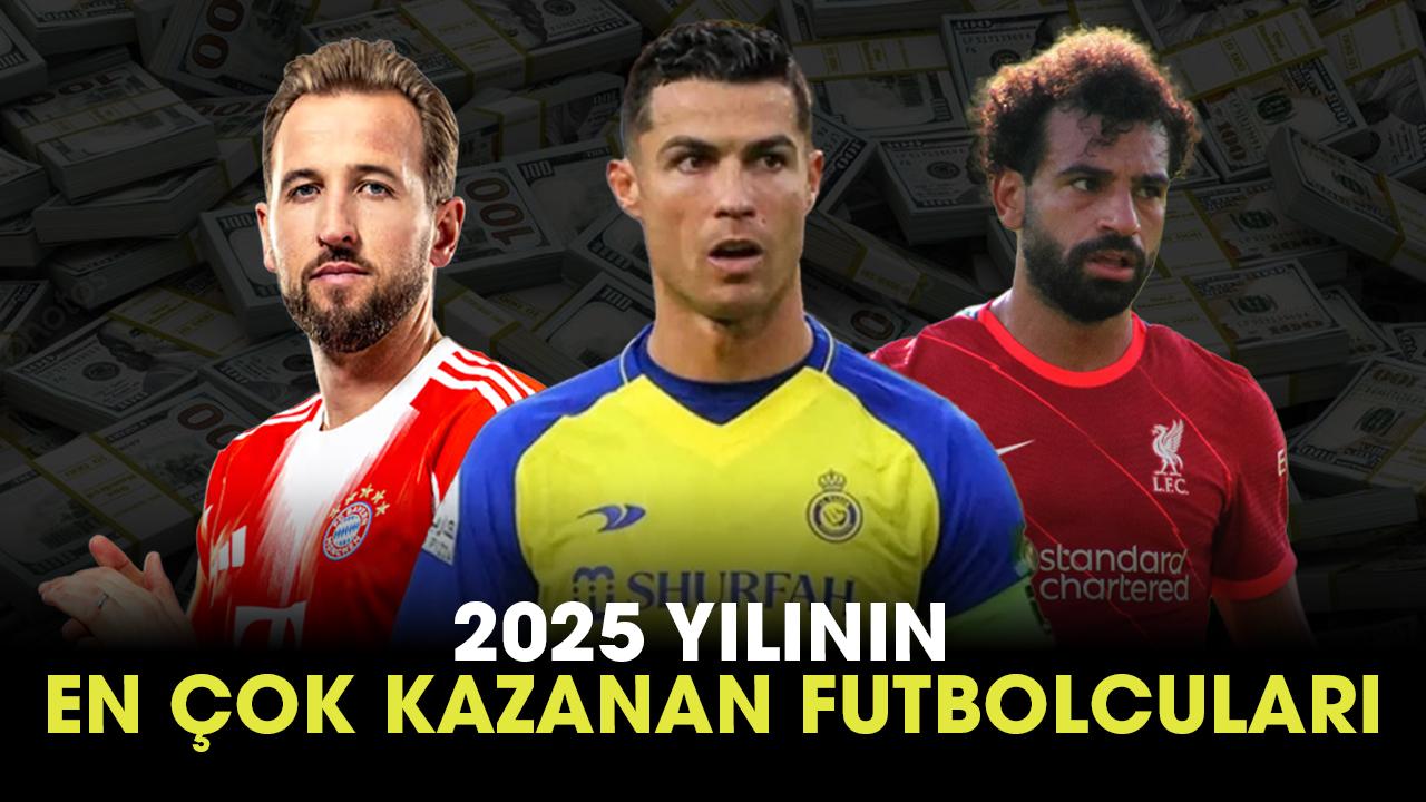 Dünya’da 2025 yılının en çok kazanan 20 futbolcusu belli oldu! Süper Lig’den 2 isim yer aldı