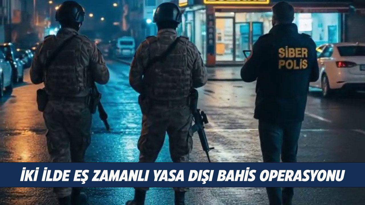 Eş zamanlı yasadışı bahis operasyonunda 10 şüpheli yakalandı