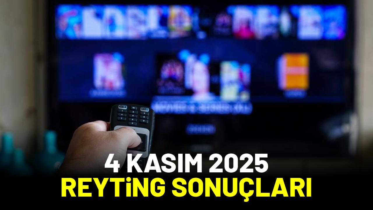 Esra Erol'da, Kıskanmak, Gözleri Karadeniz... 4 Kasım 2025 reyting sonuçları