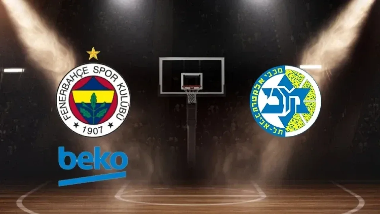 Fenerbahçe Beko Tel Aviv hangi kanalda?