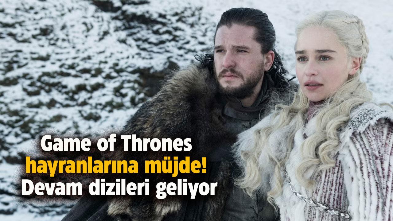 Game of Thrones hayranlarına müjde! Devam dizileri geliyor