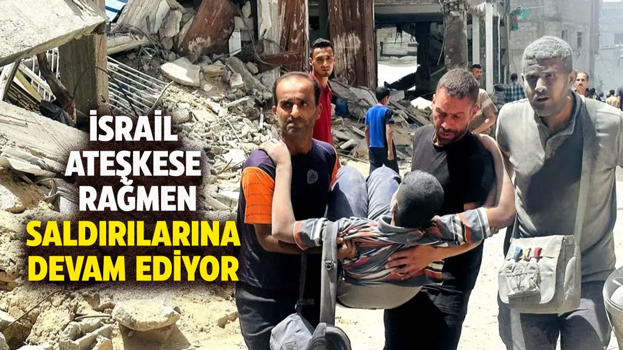 Gazze'de ateşkesten bu yana can kaybı yükselmeye devam ediyor