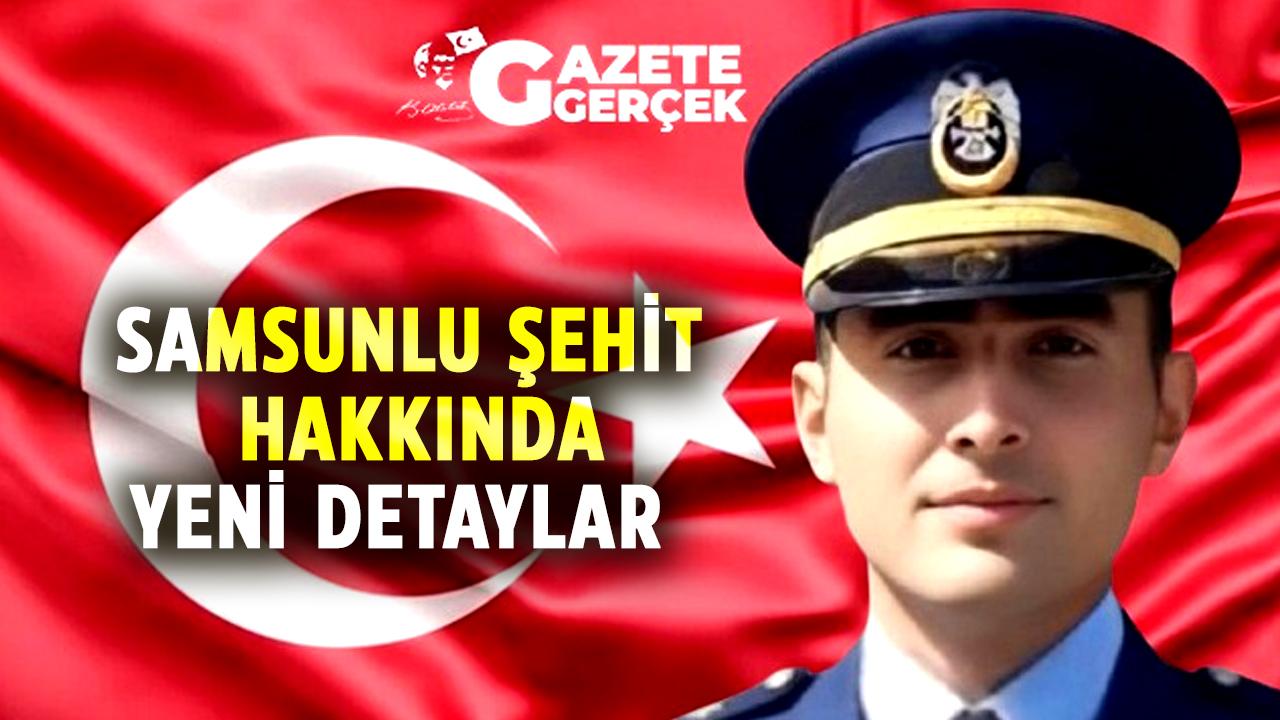 Gürcistan'da düşen askeri kargo uçağında şehit düşen Samsunlu şehit Emre Altıok hakkında yeni detaylar