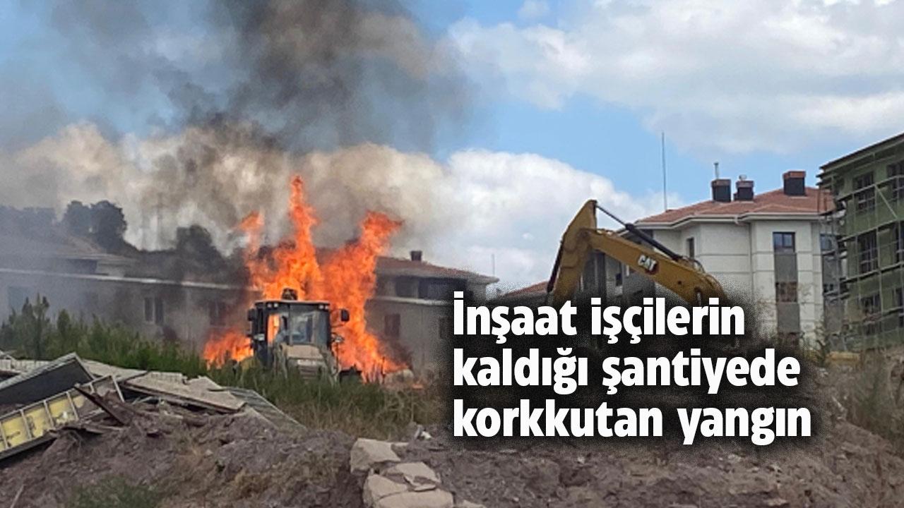 İnşaat işçilerinin kaldığı şantiyede yangın