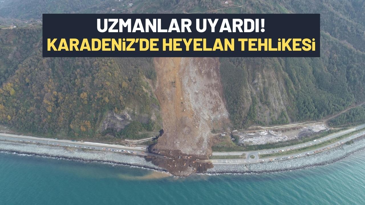 Karadeniz’de heyelan tehlikesi