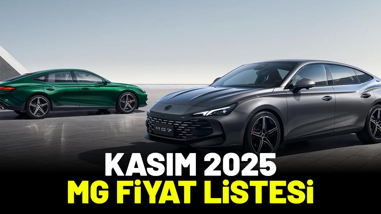 Kasım 2025 MG fiyat listesi