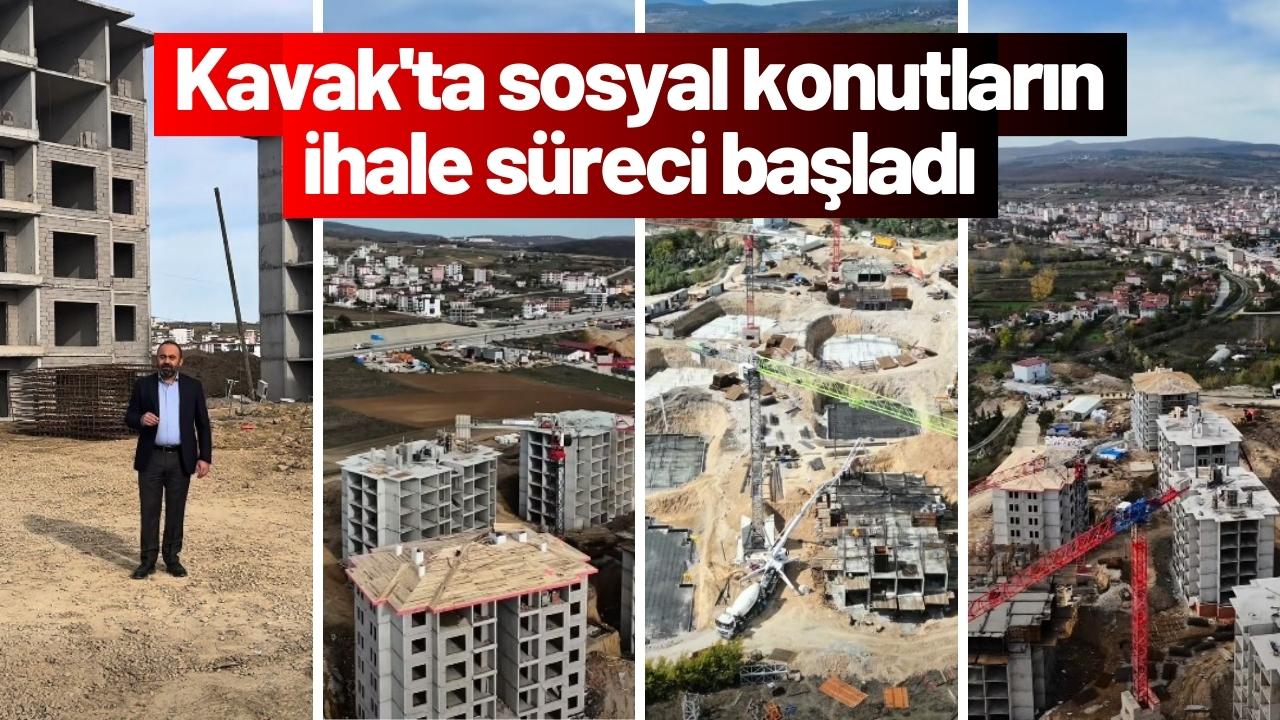Kavak'ta sosyal konutların ihale süreci başladı