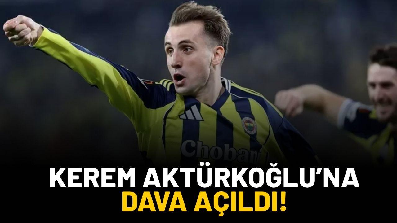 Kerem Aktürkoğlu'na dava açıldı!