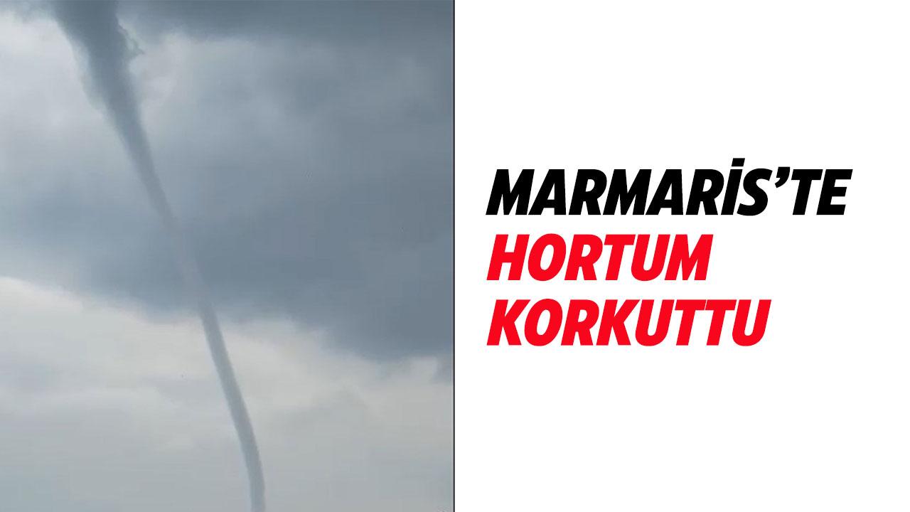 Marmaris'te hortum korkuttu