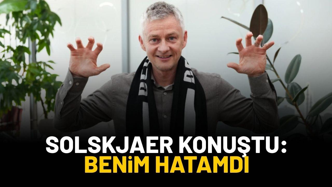 Ole Gunner Solskjaer'den Beşiktaş sözleri: Benim hatamdı
