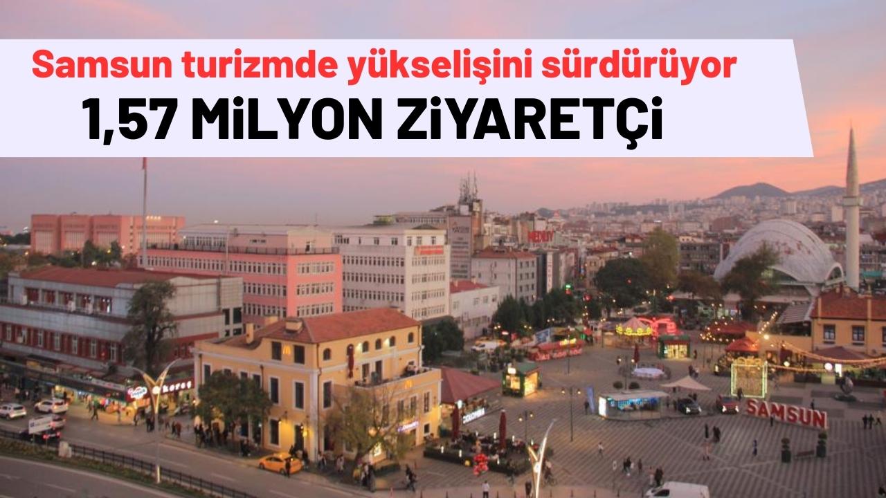 Samsun turizmde yükselişini sürdürüyor
