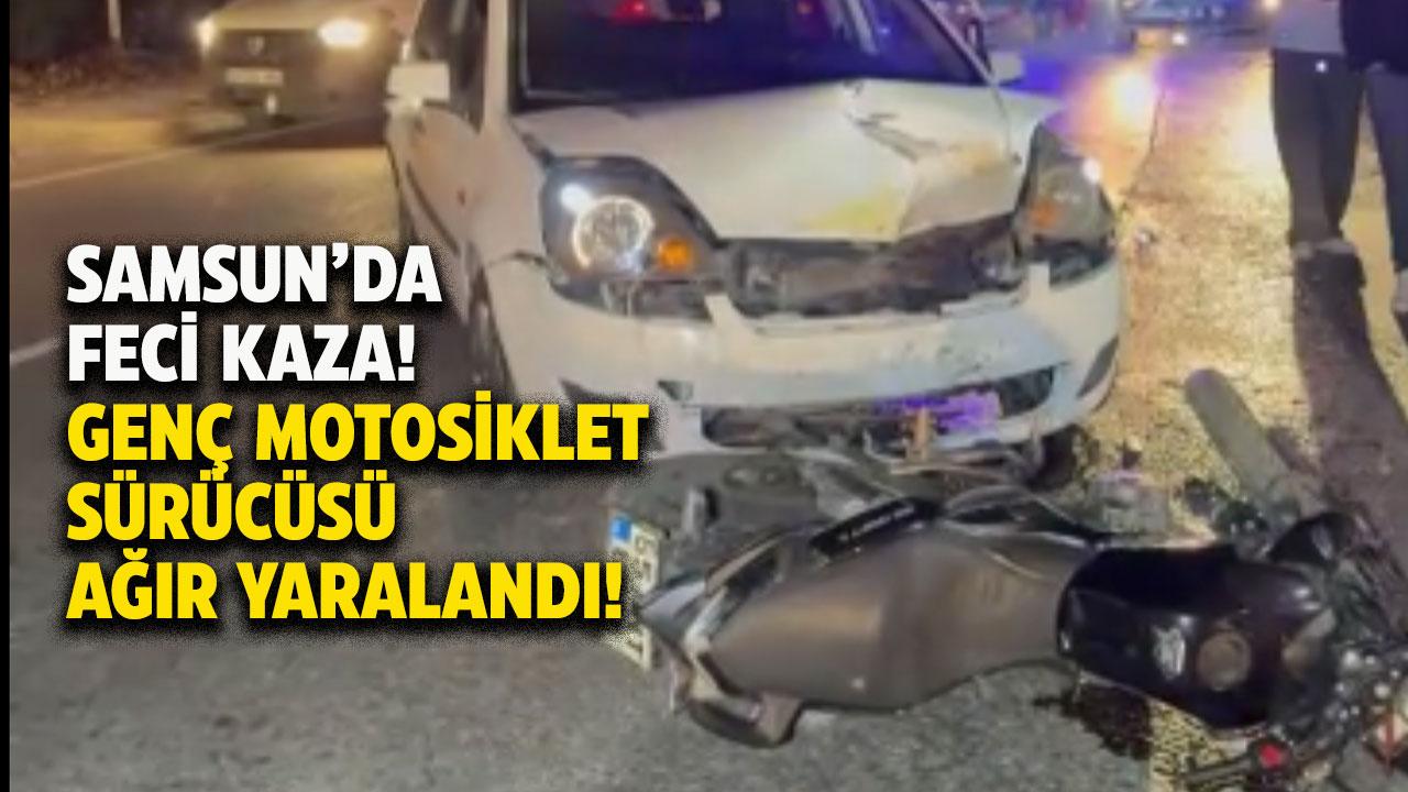 Samsun'da 23 yaşındaki motosikletin sürücüsü kazada ağır yaralandı