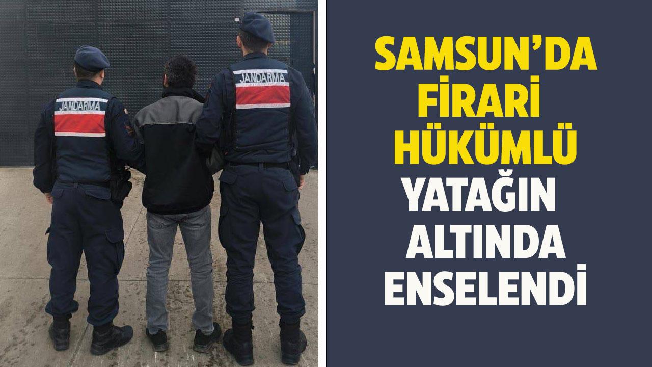 Samsun'da firari hükümlü yatağın altında yakalandı