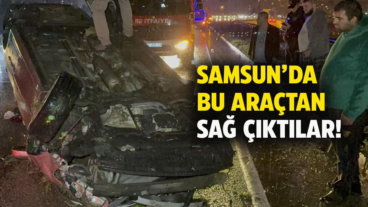 Samsun'da hurdaya dönen araçtan burunları bile kanamadan çıktılar