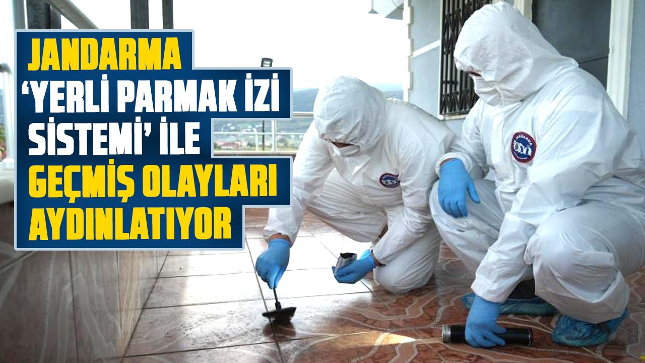 Samsun'da jandarma yerli sistemle geçmişin izini sürdü! Yerli parmak izi sistemi ile olaylar çözülüyor