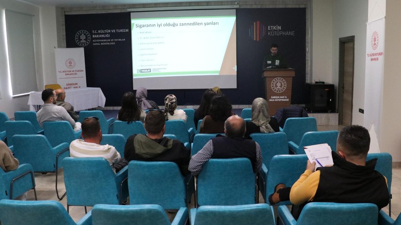 Samsun'da kütüphane çalışanlarına tütün bağımlılığı eğitimi