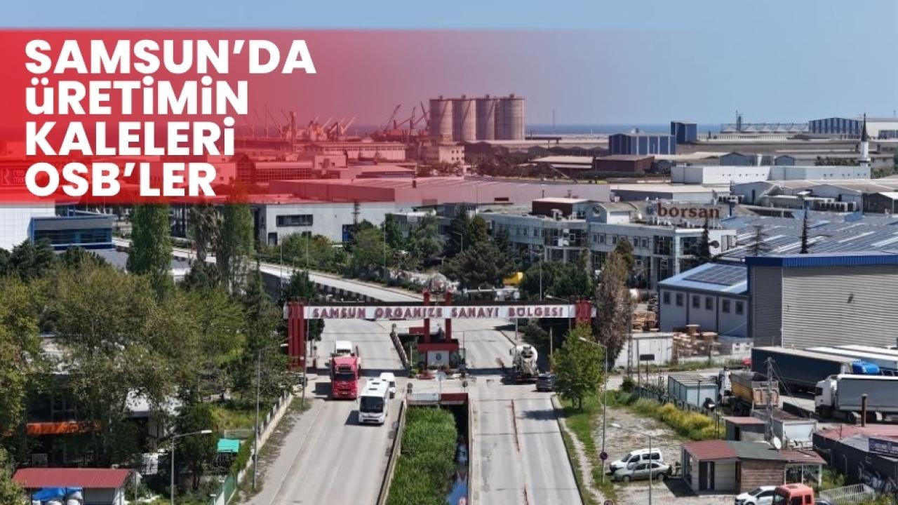 Samsun'da OSB toplantısı yapıldı