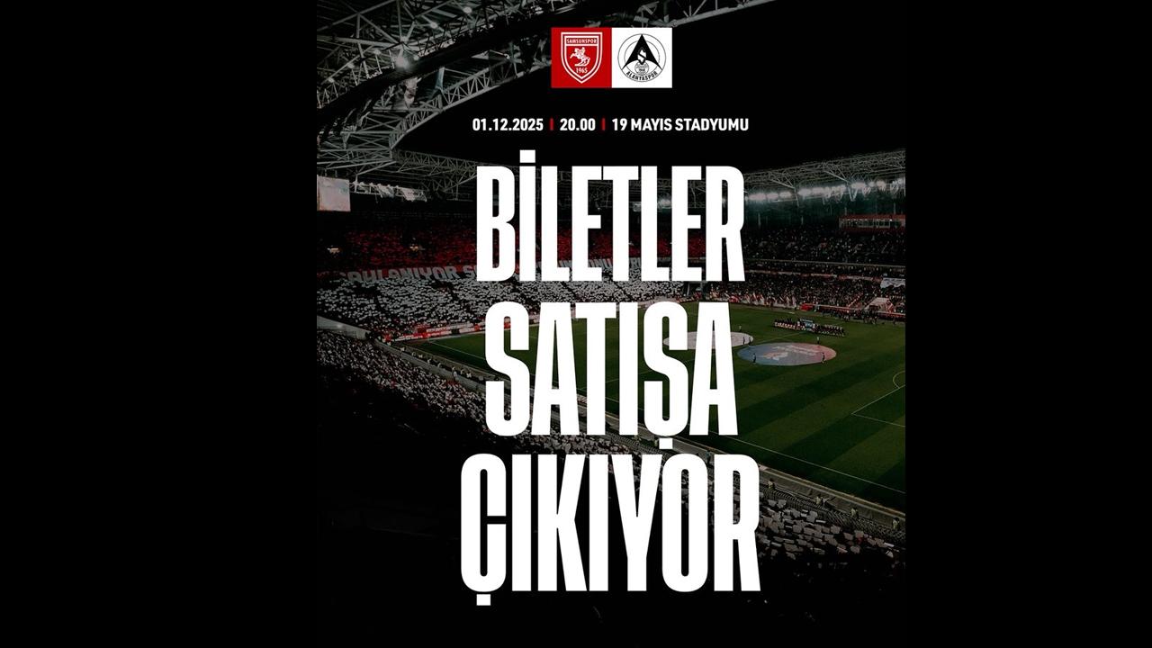 Samsunspor - Alanyaspor maçının biletleri satışa çıkıyor! İşte tarih