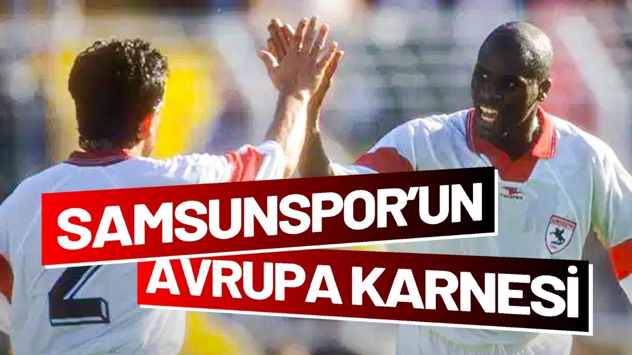Samsunspor Avrupa'da bugüne kadar kaç kez galibiyet, beraberlik ve mağlubiyet aldı?
