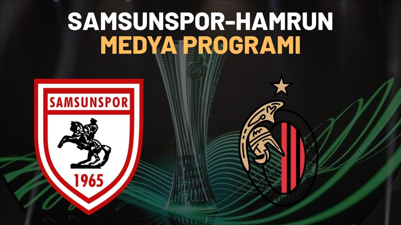 Samsunspor-Hamrun karşılaşmasının medya programı belli oldu