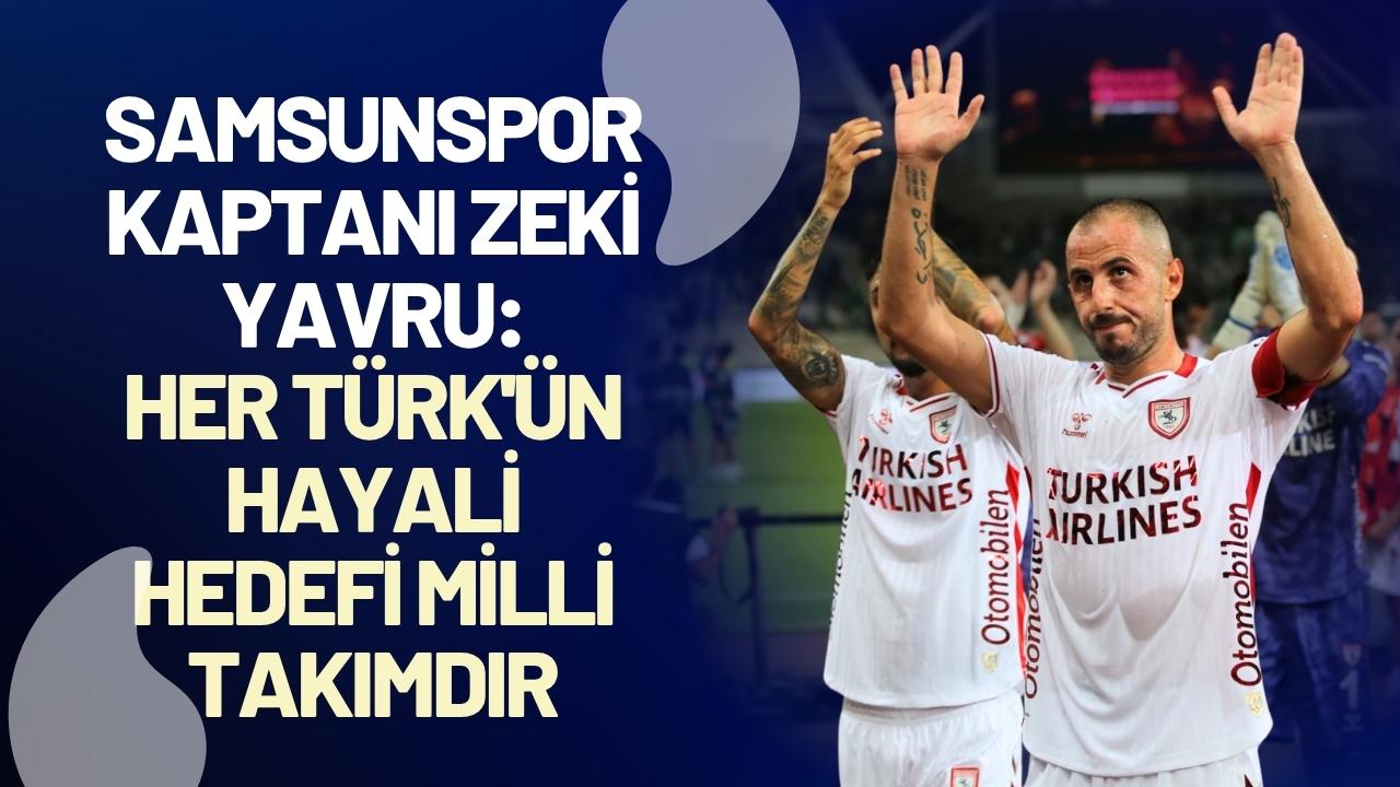 Samsunspor kaptanından milli takım takım açıklaması: Seçilmeyi hak ettik